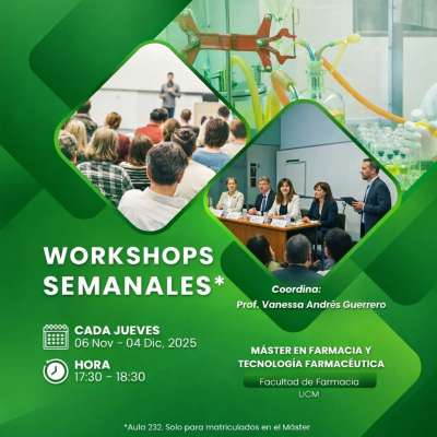 Excelente acogida IV Ciclo de Workshops del Máster en Farmacia y Tecnología Farmacéutica (Curso 2025/26)